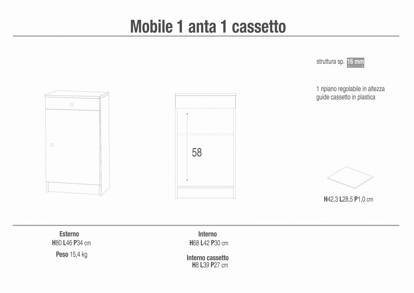 MOBILE 1 ANTA 1 CASSETTO - KIT BIANCO LISCIO